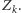 | Zk.