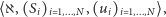 ⟨ℵ,(Si)i 1,...,N ,(ui)i 1,...,N ⟩, 
