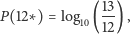 P(12∗) = log (13) , 10 12 