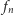 | fn 
