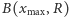 |B(xmax,R) 