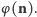 φ(n).