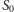 S0 