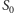 S0 