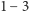 1− 3 