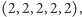|(2,2,2,2,2), 