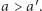 |a > a′.