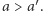  ′ a | > a .