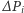 ∆P i 