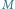 |M 