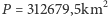  2 |P = 312679,5km 