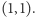 (1,1).