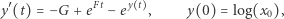 +eFt−eyt,y(0)=log(x0), y′ (t) = −G 