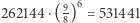 |262144 ⋅( 9)6 = 531441 8 