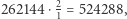 262144 ⋅2 = 524288, 1 