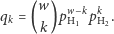  w w k qk = ( )p H1 p H2. k 