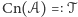 Cn( 𝒜) = 𝒯 