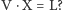 |V ⋅X = L? 