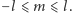 l |− ⩽ m ⩽l. 
